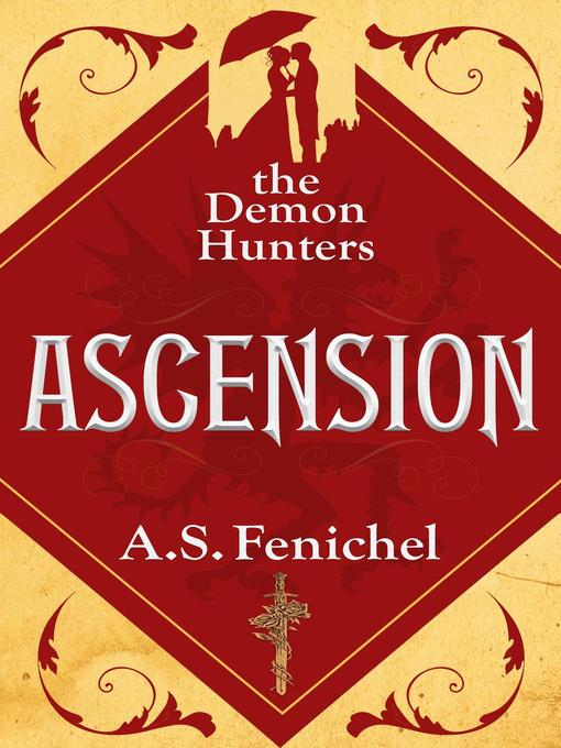Title details for Ascension by A.S. Fenichel - Available